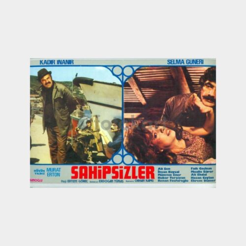 1974 Sahipsizler - Kadir İnanır-Selma Güneri Lobi Kartonu