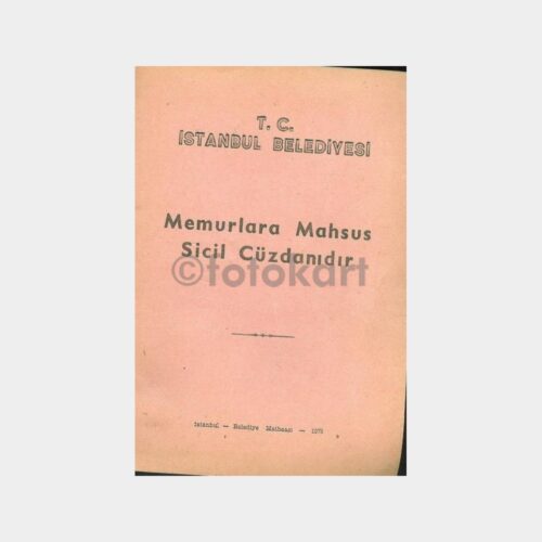 1973 İstanbul Belediyesi Memur Sicil Cüzdanı