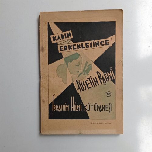 Kadın Erkekleşince - Hüseyin Rahmi Gürpınar