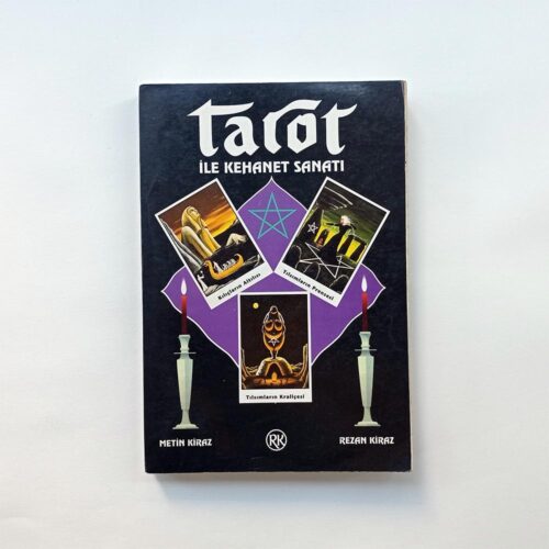 Tarot ile Kehanet Sanatı - Metin Kiraz, Rezan Kiraz
