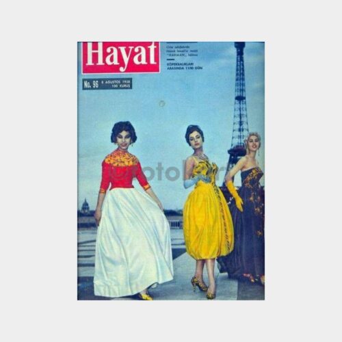 Hayat Dergisi, 1958 No. 96 Eyfel'de Türk Mankenler