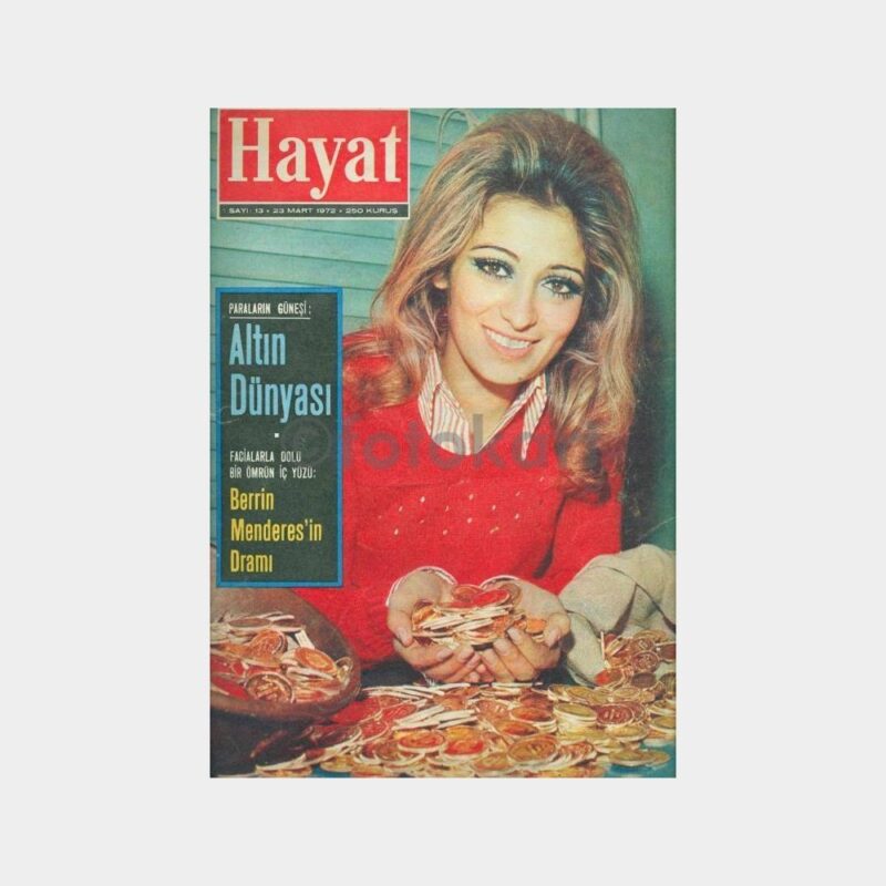 Hayat Dergisi, 1972 No. 13 Nilgün Ertuğ, Altın Dünyası