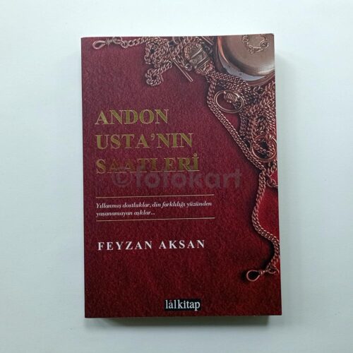 Andon Usta'nın Saatleri - Feyzan Aksan