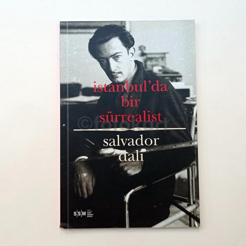 Salvador Dali, İstanbul'da bir Sürrealist SSM Sergi Kitapçık