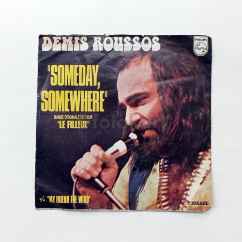 Demis Roussos, Someday Somewhere-My Friend the Wind 45'lik Plak