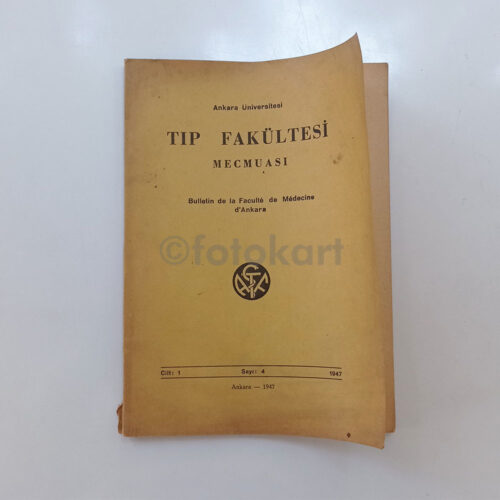 Tıp Fakültesi Mecmuası, Ankara Üniversitesi, 1947 Sayı: 04