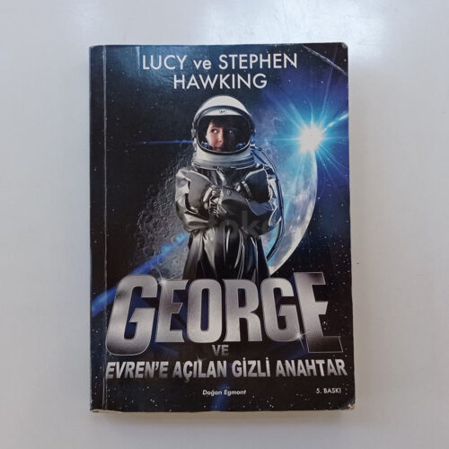 George ve Evrene Açılan Gizli Anahtar - Lucy ve Stephen Hawking