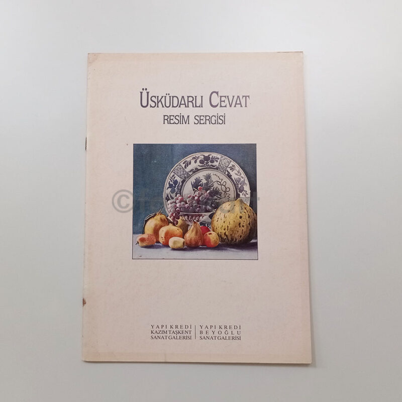 Ressam Üsküdarlı Cevat - Resim Sergisi Kataloğu, 1991