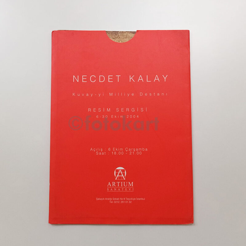 Ressam Necdet Kalay Kuvayi Milliye Destanı - Resim Sergisi Kataloğu, 2004 - Görsel 2