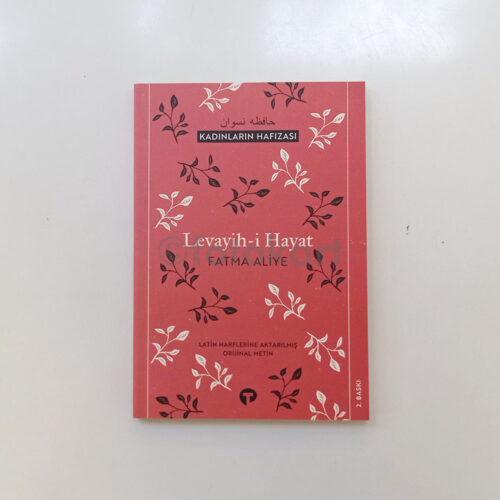 Levayih-i Hayat - Fatma Aliye (Kadınların Hafızası Serisi)