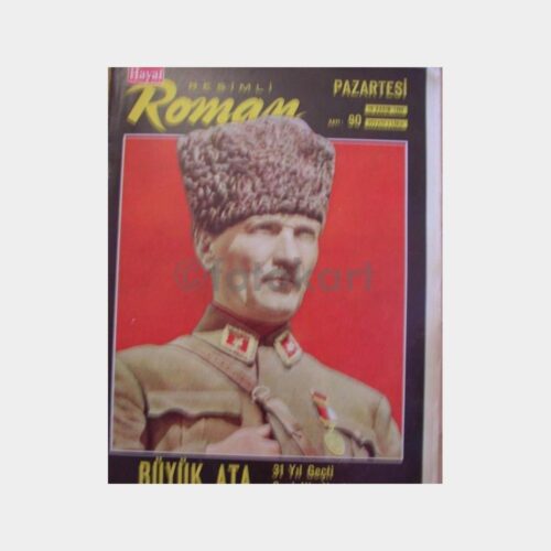 Hayat Resimli Roman Dergisi, 1969 Sayı 90 - Atatürk