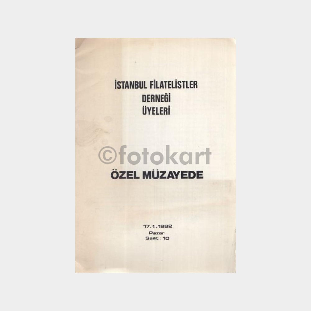 1982 İstanbul Filatelistler Özel Müzayede Kataloğu