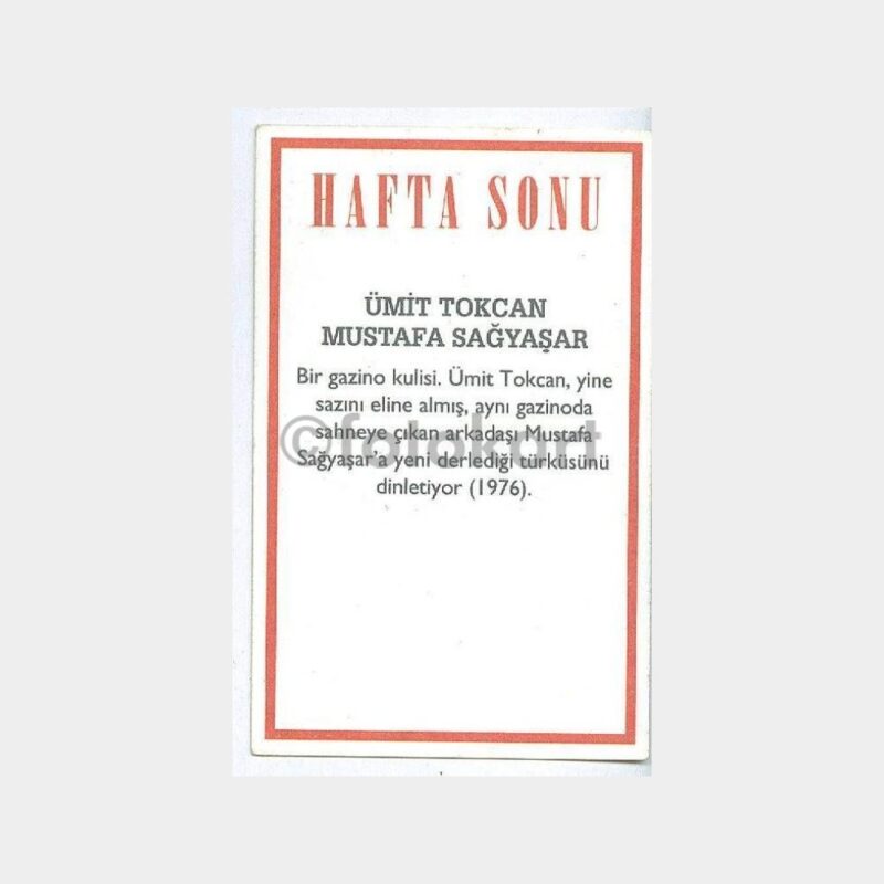 Ümit Tokcan-Mustafa Sağyaşar - Hafta Sonu Kartı - Görsel 2