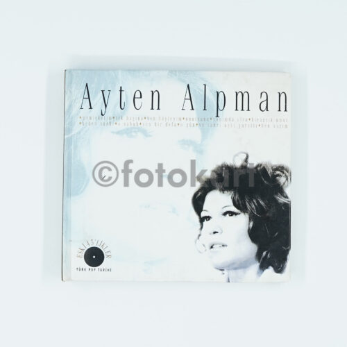Ayten Alpman - Eski 45'likler Türk Pop Tarihi CD (Kartonet)