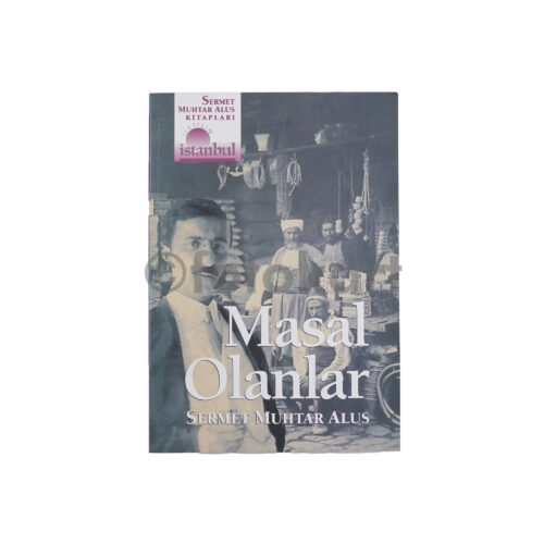 Masal Olanlar - Sermet Muhtar Alus