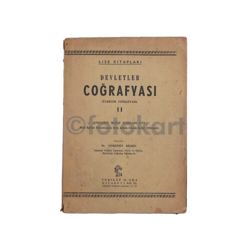 Devletler Coğrafyası II - Lise Kitabı - Dr. Nurettin Seçkin