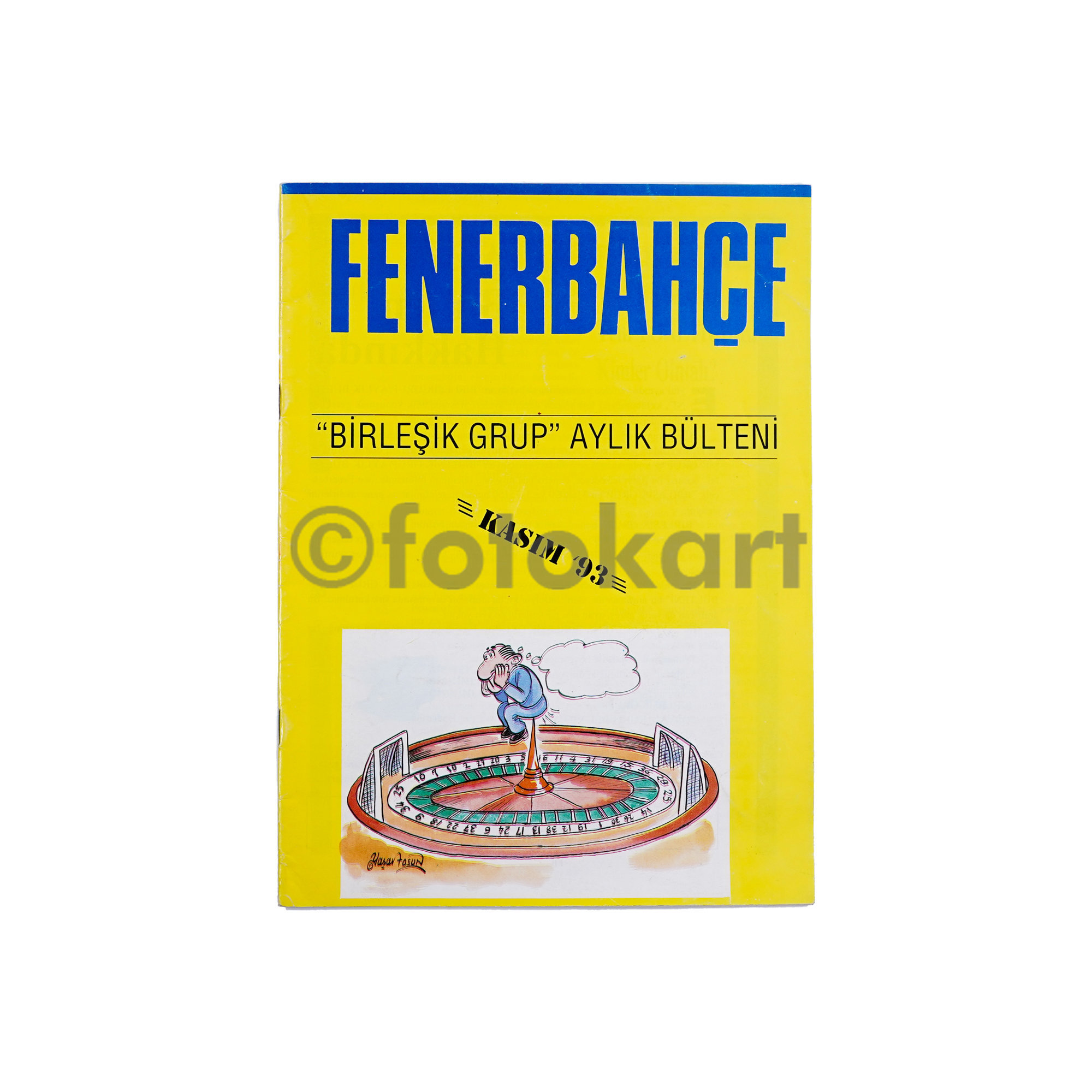 Fenerbahçe, Birleşik Grup Aylık Bülteni, Kasım 1993