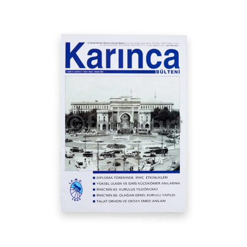 Karınca Bülteni Dergi, 2006 Nisan-Mayıs-Haziran (İstanbul Üniversitesi)