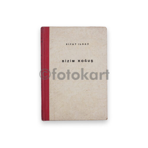 Bizim Koğuş - Rifat Ilgaz, 1964 Ciltli
