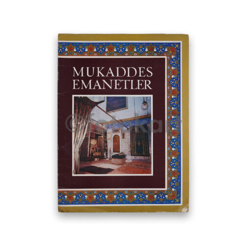 Mukaddes Emanetler (Hayat Dergisi İlave)