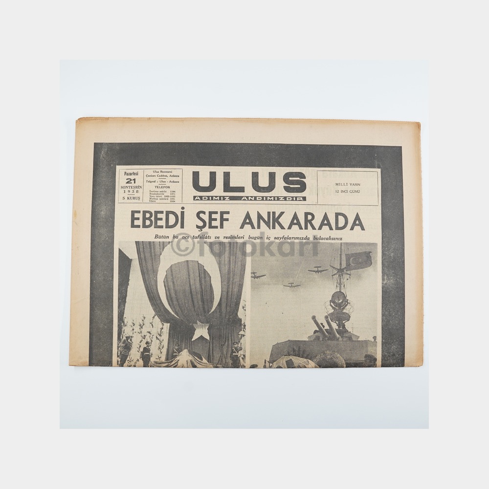 Atatürk'ün Ölümü - Ulus Gazetesi Orijinal Nüsha, 21 Kasım 1938