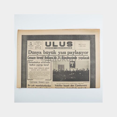 Atatürk'ün Ölümü - Ulus Gazetesi Orijinal Nüsha, 13 Kasım 1938