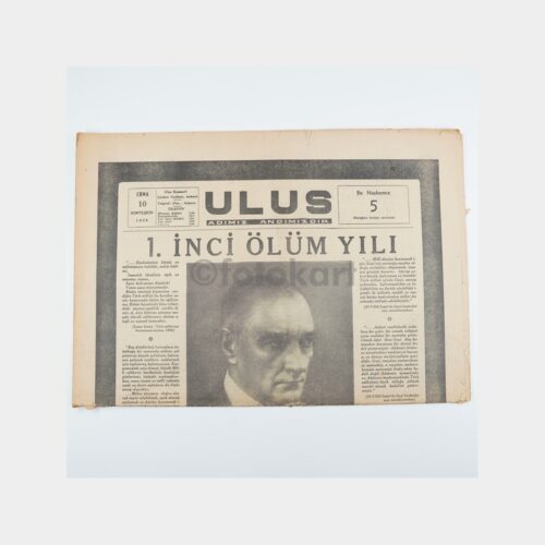 Atatürk'ün Ölümü - Ulus Gazetesi Orijinal Nüsha, 10 Kasım 1939