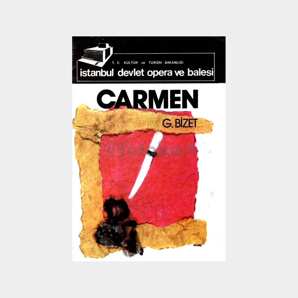 Carmen - Georges Bizet Opera Kitapçığı