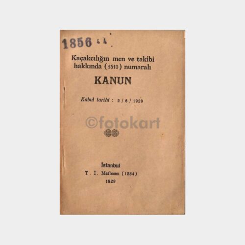 1929 Kaçakçılığın Men ve Takibi Kanunu Kitapçık