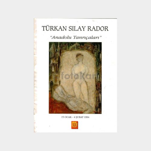 Ressam Türkan Sılay Rador - Anadolu Tanrıçaları Sergi Broşürü