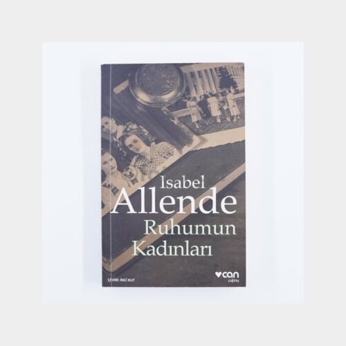 Ruhumun Kadınları - Isabel Allende
