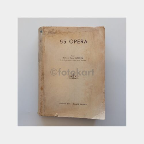 55 Opera – Mahmut Rıza Gazimihal (Devlet Konservatuarı, 1957)