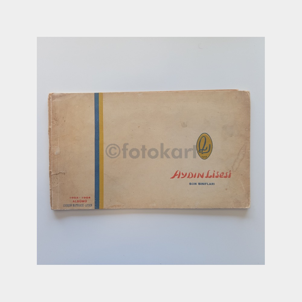 Aydın Lisesi, Son Sınıflar Albümü 1953-1954