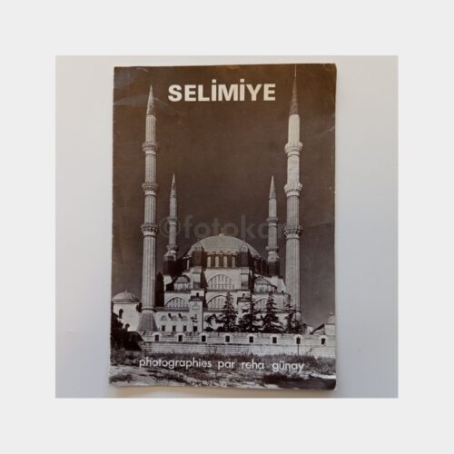 Edirne Selimiye Camii Tanıtım Broşürü (Fransızca, Foto Reha Günay)