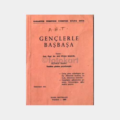 Gençlerle Başbaşa - Ali Fuad Başgil, 1960