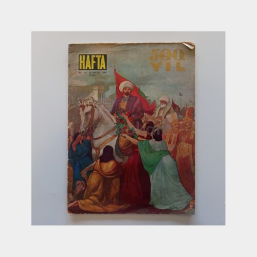 Hafta Dergisi, 29 Mayıs 1953 İstanbul'un Fethinin 500. Yılı Kapak