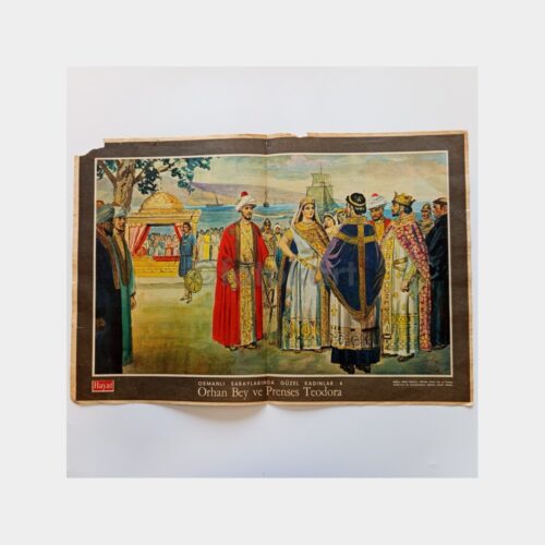 Hayat Dergisi - Orta Sayfası Poster, No. 36 Orhan Bey ve Prenses Teodora