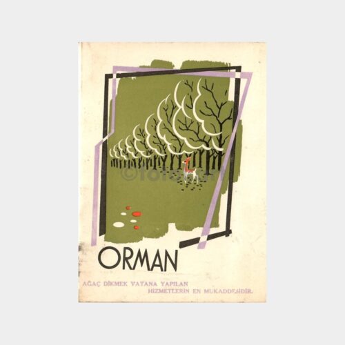 İstanbul Orman Başmüdürlüğü Neşriyatı, Orman Kitapçık