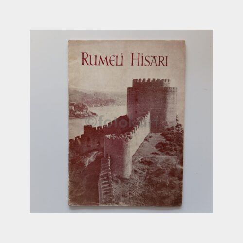 Rumeli Hisarı, 1957 Maarif Tanıtım Kitapçık