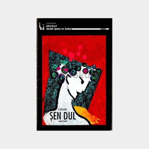 Şen Dul - İstanbul Opera Program Kitapçığı