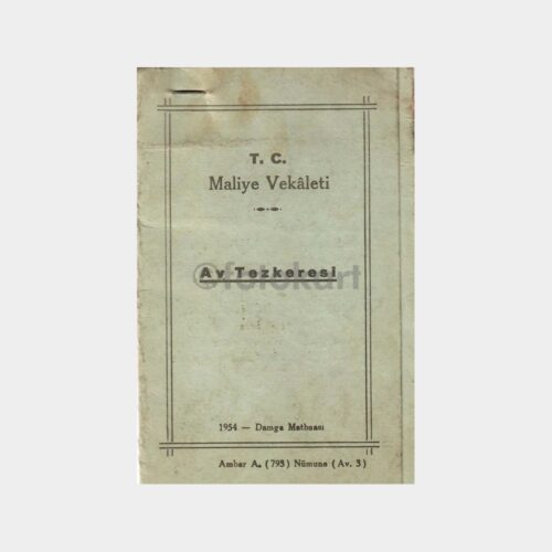 1954 T.C. Maliye Vekaleti Avcılık Tezkeresi