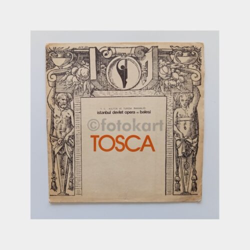 Tosca Operası - İstanbul Devlet Opera ve Balesi Broşürü (Bilet ve Program Eki ile)