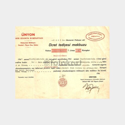 1940 Ünyon Sigorta Kumpanyası Ücret Tediyesi Makbuzu