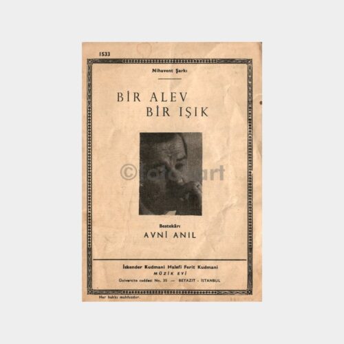 Bestekar Avni Anıl - Bir Alev Bir Işık Nota