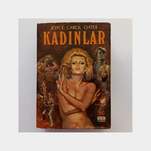Kadınlar - Joyce Carol Oates (Roman, Şömizli)