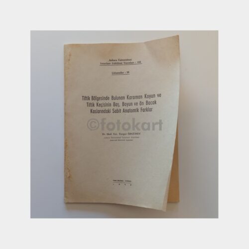Tiftik Bölgesinde Karaman Koyun ve Tiftik Keçisi Anatomik Farklar Kitap, 1959