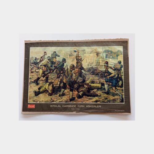 Hayat Dergisi - Orta Sayfası Poster, No. 108 Ressam Sami Yetik, İstiklal Harbinde Türk Askerleri