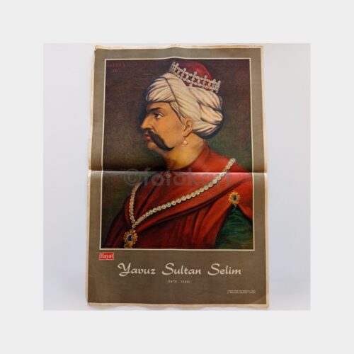 Hayat Dergisi - Orta Sayfası Poster, No. 101 Osmanlı Padişahı Yavuz Sultan Selim